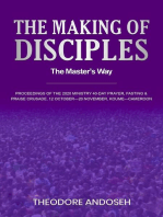 The Making of Disciples: The Master’s Way: Other Titles, #12