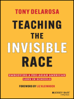 Teaching the Invisible Race