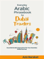 Everyday Arabic Phrasebook for Dubai Travelers: Essential Arabic Expressions for Your Seamless Dubai Journey