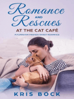 Romance and Rescues at the Cat Café: A Furrever Friends Sweet Romance, #4