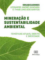Mineração e sustentabilidade ambiental:  temáticas atuais, direito e sociedade