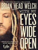 With My Eyes Wide Open: Miracles & Mistakes on My Way Back to KoRn