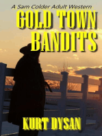 Gold Town Bandits: Sam Colder: Bounty Hunter, #7