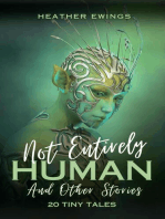 Not Entirely Human