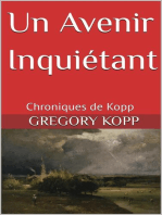 Un Avenir Inquiétant: Chroniques de Kopp, #9