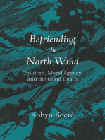 Befriending the North Wind