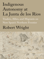 Indigenous Autonomy at La Junta de los Rios