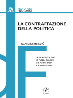 La contraffazione della politica: La paura della fine, la tutela del bios e il potere della socializzazione