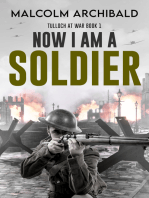 Now I Am A Soldier