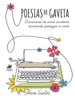 Poesias de Gaveta: Devaneios de Uma Escritora Tentando Poetizar a Vida