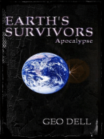Earth's Survivors: Apocalypse: Earth's Survivors, #1
