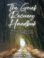 The Grief Recovery Handbook