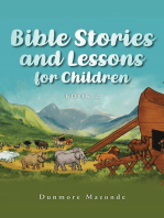 Bible Stories and Lessons for Children Book 2