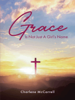 Grace Is Not Just A Girl's Name