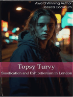 Topsy Turvy: Sissification and Exhibitionism in London