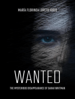 Wanted. The Mysterious Disappearance of Sarah Whitman