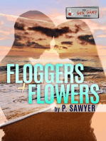 Floggers & Flowers