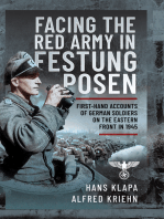 Facing the Red Army in Festung Posen: First-Hand Accounts of German Soldiers on the Eastern Front in 1945