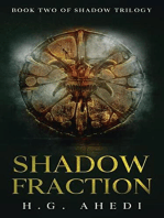 Shadow Fraction: The Shadow Trilogy, #2