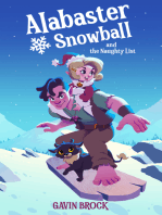 Alabaster Snowball and the Naughty List