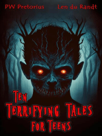 Ten Terrifying Tales for Teens: Ten Terrifying Tales for Teens, #1