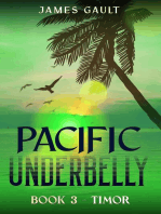 Pacific Underbelly - Book 3 Timor