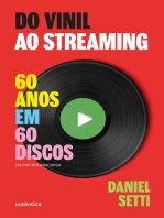 Do vinil ao streaming: 60 anos em 60 discos