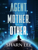 Agent. Mother. Other.: The Tir-na Saga, #1