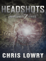 Headshots: The Battlefield Z Series, #11