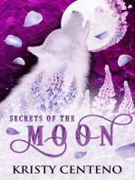 Secrets of the Moon: Chronicles of the Lost Child, #1