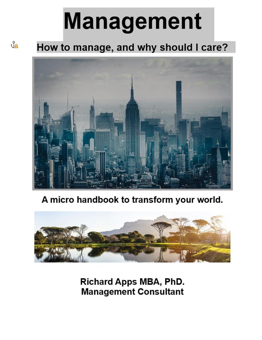 Management: How to Manage, and Why Should I Care? by Richard Apps ...