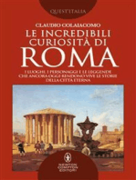 Le incredibili curiosità di Roma