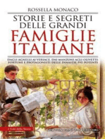 Storie e segreti delle grandi famiglie italiane