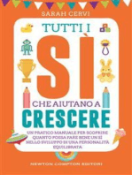 Tutti i sì che aiutano a crescere