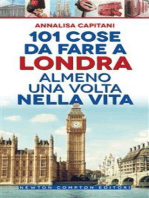 101 cose da fare a Londra almeno una volta nella vita