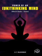 Power Of AN (Un)Thinking Mind