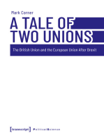 A Tale of Two Unions: The British Union and the European Union After Brexit