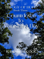 Countdown to Vanishing Day: Triology of Hope, #3