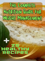 The Complete Nutrition Guide for Weight Management + 25 Healthy Recipes