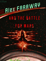 Alex Faraway And The Battle For Mars
