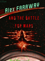 Alex Faraway And The Battle For Mars: Alex Faraway, #3