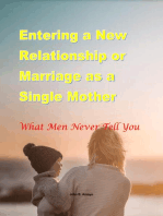Entering a New Relationship or Marriage as a Single Mother