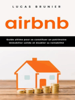 Airbnb : Guide ultime pour se constituer un patrimoine immobilier solide et doubler sa rentabilité