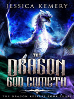 The Dragon God Cometh: The Dragon Keepers, #3