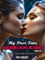 My First Time Lesbian Kiss: First Time Lesbian Erotica (Book Six): My First Time Lesbian Submission, #6