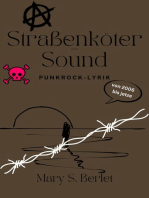 Straßenkötersound: Punkrocklyrik von 2006 bis Jetze