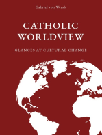 Catholic Worldview: Glances at Cultural Change