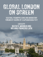 Global London on screen: Visitors, cosmopolitans and migratory cinematic visions of a superdiverse city