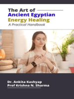 The Art of Ancient Egyptian Energy Healing: A Practical Handbook