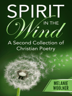 Spirit In the Wind: A Second Collection of Christian Poetry